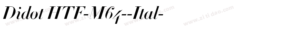 Didot HTF-M64--Ital字体转换